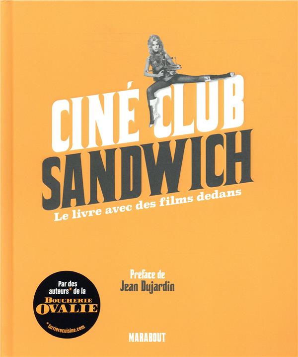 - CINE CLUB SANDWICH - LE LIVRE AVEC DES FILMS DEDANS - CINE CLUB SANDWICH - LE LIVRE AVEC DES FILMS DEDANS